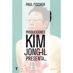 PRODUCCIONES KIM JONG-IL PRESENTA…