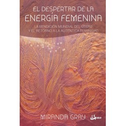 EL DESPERTAR DE LA ENERGÍA FEMENINA