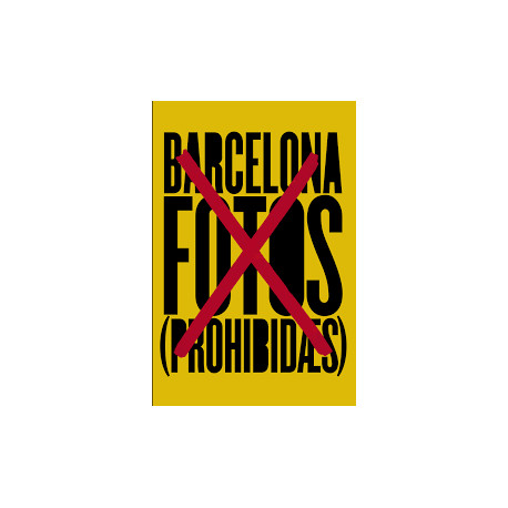 Barcelona fotos prohibidas