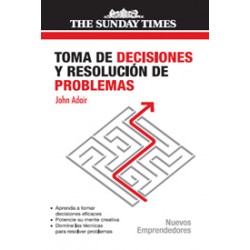 TOMA DE DECISIONES Y RESOLUCIÓN DE PROBLEMAS