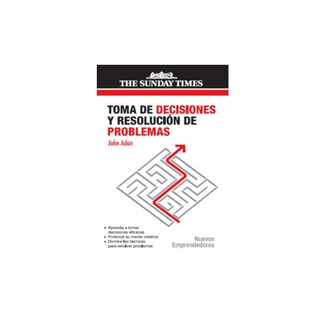 TOMA DE DECISIONES Y RESOLUCIÓN DE PROBLEMAS