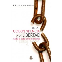 DE LA CODEPENDENCIA A LA LIBERTAD