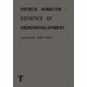 PATRICK HAMILTON - ESTHETICS OF UNDERDEVELOPMENT
