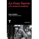 LA GRAN GUERRA Y LA MEMORIA MODERNA