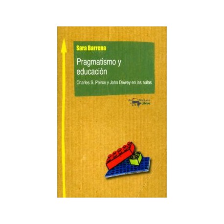 PRAGMATISMO Y EDUCACIÓN