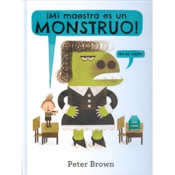 ¡MI MAESTRA ES UN MONSTRUO!