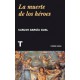La muerte de los héroes