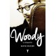 Woody: la biografía