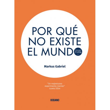 Por qué existe el mundo