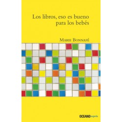 Los libros, eso es bueno para los bebés
