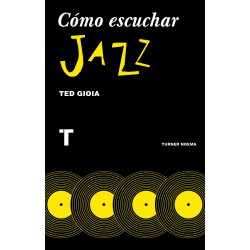 COMO ESCUCHAR JAZZ