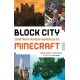 BLOCK CITY: CONSTRUYE MUNDOS INCREÍBLES EN MINECRAFT