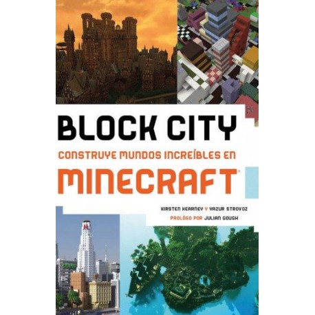 BLOCK CITY: CONSTRUYE MUNDOS INCREÍBLES EN MINECRAFT