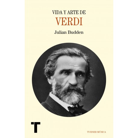 VIDA Y ARTE DE GIUSEPPE VERDI