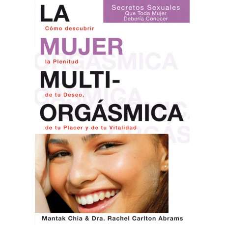 La mujer Multiorgásmica