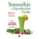 SMOOTHIE: LA REVOLUCIÓN VERDE