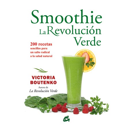 SMOOTHIE: LA REVOLUCIÓN VERDE