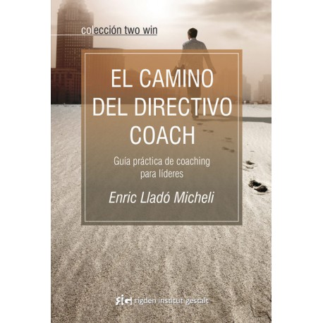 EL CAMINO DEL DIRECTIVO COACH