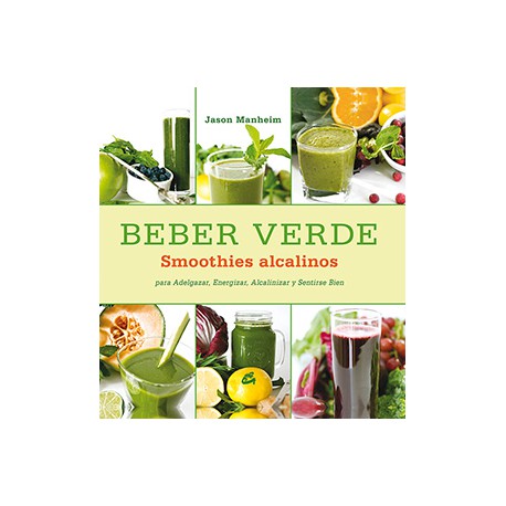 Beber Verde Smoothies Alcalino