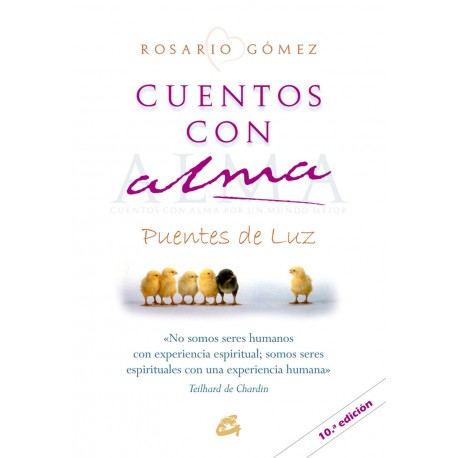 CUENTOS CON ALMA: Puentes de Luz