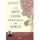 Las siete leyes espirituales del yoga