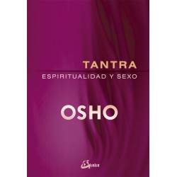 TANTRA, ESPIRITUALIDAD Y SEXO