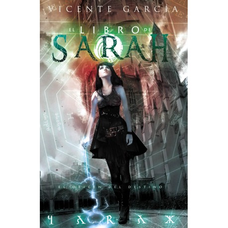 El libro de Sarah: El origen del destino