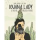 Iguana Lady