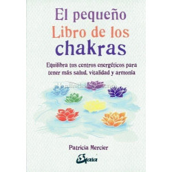 El pequeño libro de los chakras