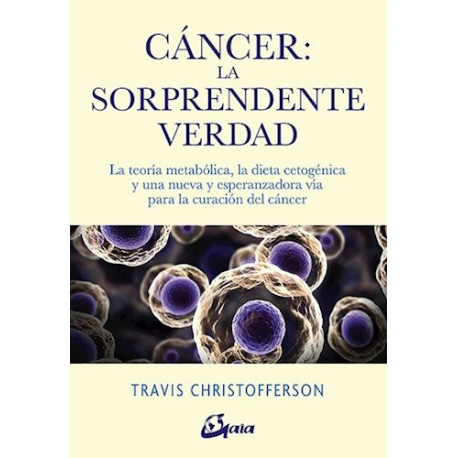 Cáncer: La sorprendente verdad