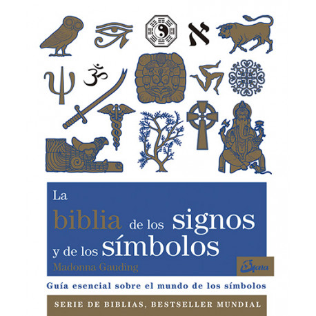La biblia de los signos y de los símbolos