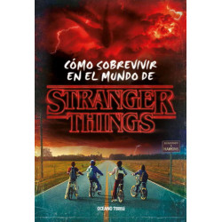 Cómo sobrevivir en el mundo de Stranger Things