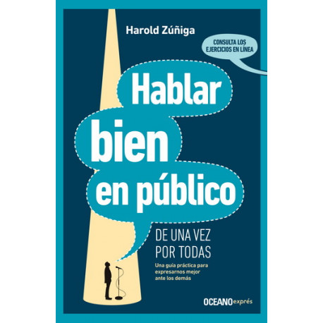 Hablar bien en público de una vez por todas