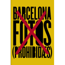 Barcelona fotos prohibidas