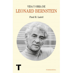 Vida y Obra de Leonard Bernstein