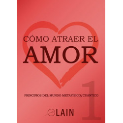 COMO ATRAER EL AMOR 1