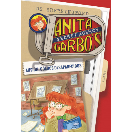 Anita Garbo 2. Misión: Cómics desaparecidos