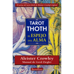 TAROT THOTH, EL ESPEJO DEL ALMA