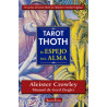 TAROT THOTH, EL ESPEJO DEL ALMA