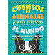 CUENTOS DE ANIMALES QUE HAN CAMBIADO EL MUNDO