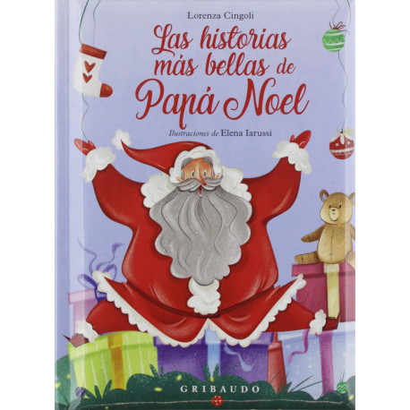 LAS HISTORIAS MAS BELLAS DE PAPA NOEL