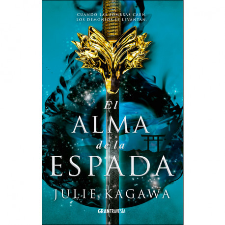 EL ALMA DE LA ESPADA