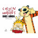 CALVIN Y HOBBES. DIEZ AÑOS