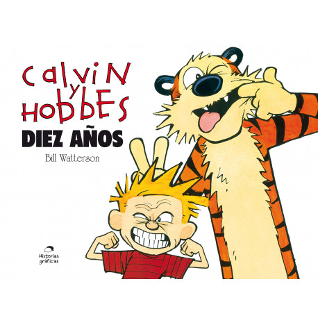 CALVIN Y HOBBES. DIEZ AÑOS