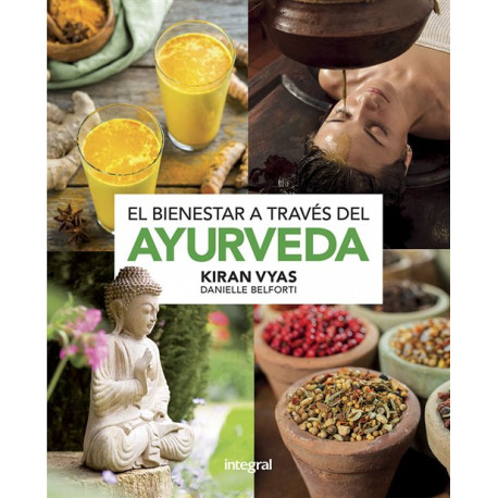 EL BIENESTAR A TRAVÉS DEL AYURVEDA