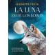 LA LUNA ES DE LOS LOBOS