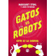 GATOS VS ROBOTS