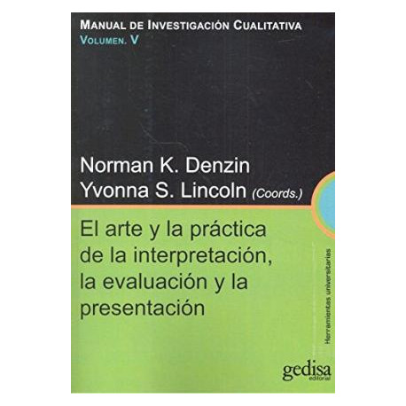 EL ARTE Y LA PRACTICA DE LA INTERPRETACION