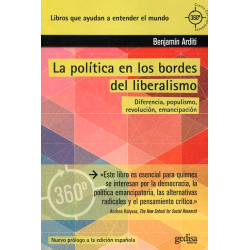 LA POLITICA EN LOS BORDES DEL LIBERALISMO