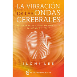 VIBRACION DE LA ONDAS CEREBRALES, LA